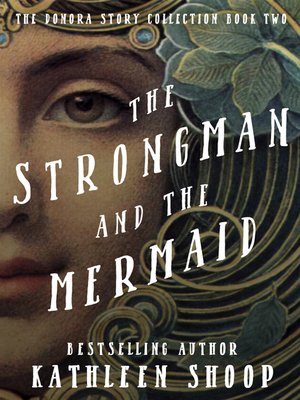 cover image of The Strongman and the Mermaid